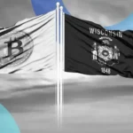 Wisconsin Moves to Ease Crypto Regulations with New Assembly Bill 471